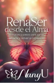 RenaSer desde el Alma